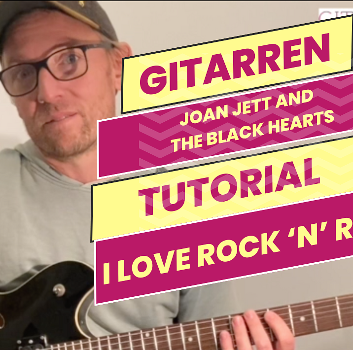 Rock Gitarren Tutorial: I love Rock ’n‘ Roll von Joan Jett and the Blackhearts